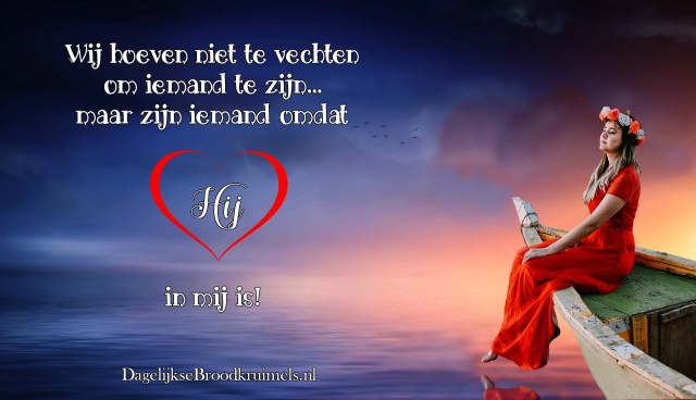 We hoeven niet te vechten....