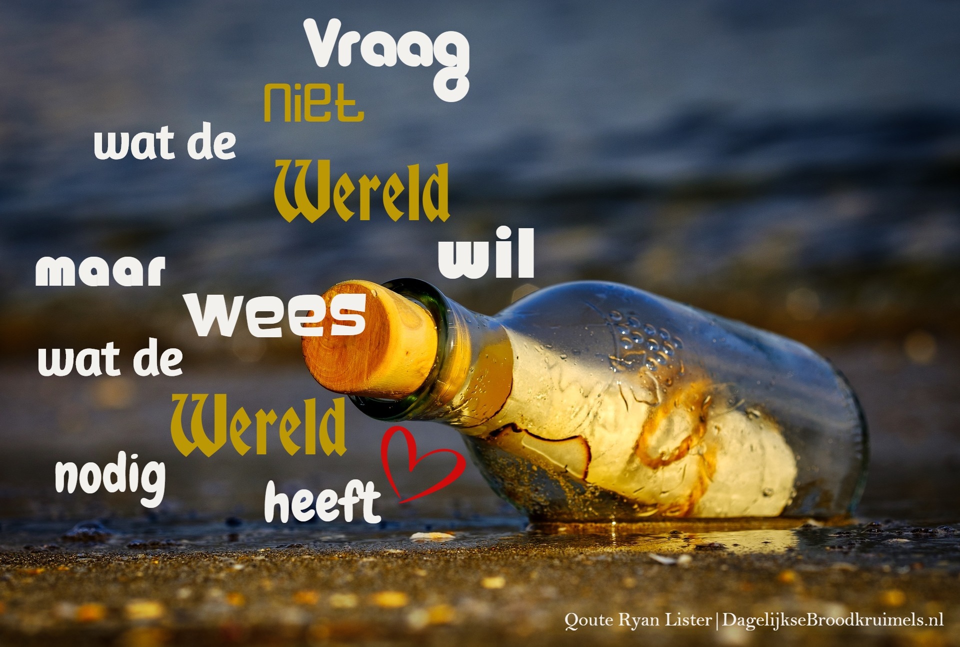 Christelijke spreuk Ryan Lister Vraag niet!